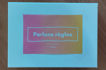Parlons règles - PHOTOLANGAGE