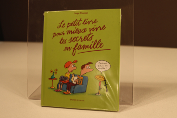 Le petit livre pour mieux vivre les secrets en famille