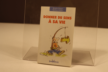 Donner du sens à sa vie