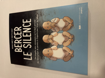 BERCER LE SILENCE